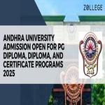 Andhra University Admission Open For PG Diploma Diploma And Certificate Programs 2025